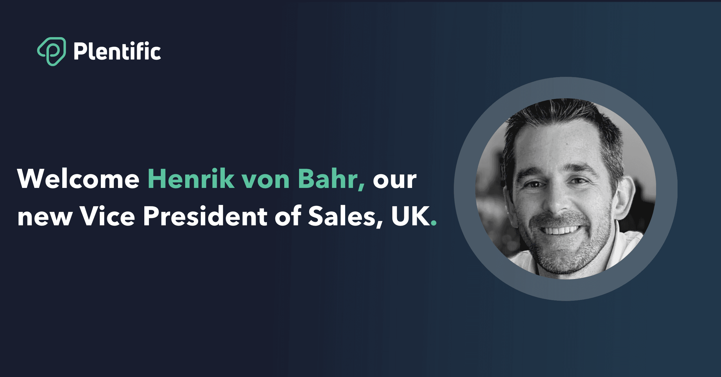 Henrik von Bahr joins Plentific as Vice President of Sales, UK